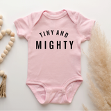 Tiny and mighty onesie
