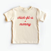 Chick fil a + mommy toddler tee