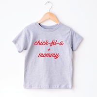Chick fil a + mommy toddler tee