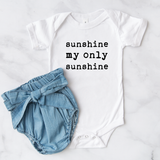 You are my sunshine onesie